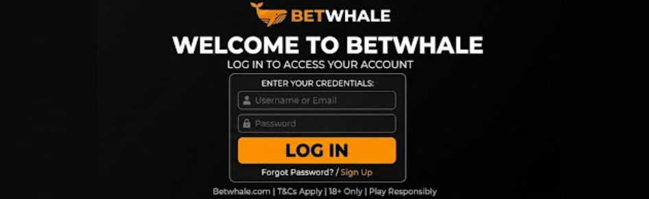 BetWhale login 